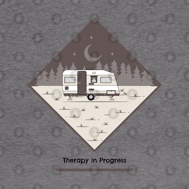 Therapy in Progress Camping by QwerkyShirts